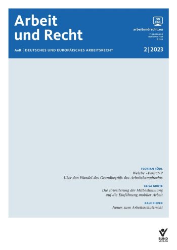 Florian Rödl (2023): Welche »Parität«? Über den Wandel des Grundbegriffs des Arbeitskampfrechts