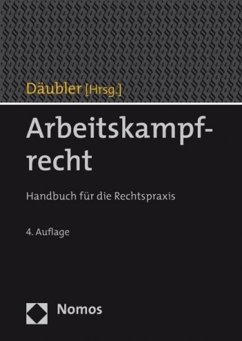 Florian Rödl (2018): Kampfmaßnahmen der Arbeitgeber und Solidaritätsstreik